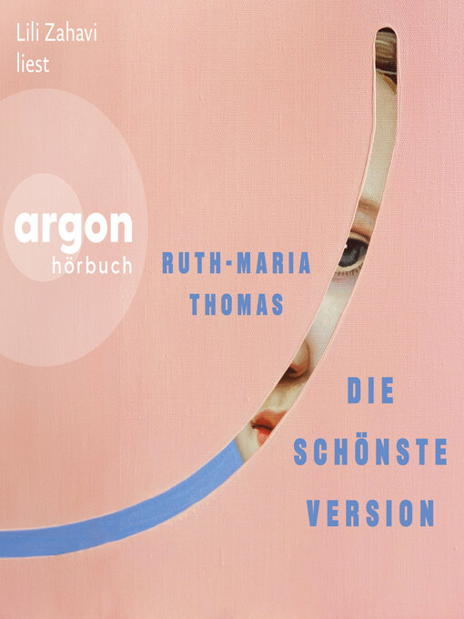Title details for Die schönste Version (Ungekürzte Lesung) by Ruth-Maria Thomas - Wait list